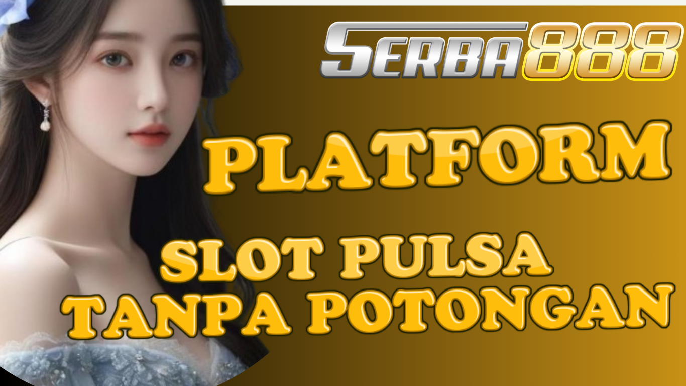 agen slot pulsa